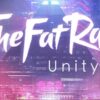 TheFatRat - Unity